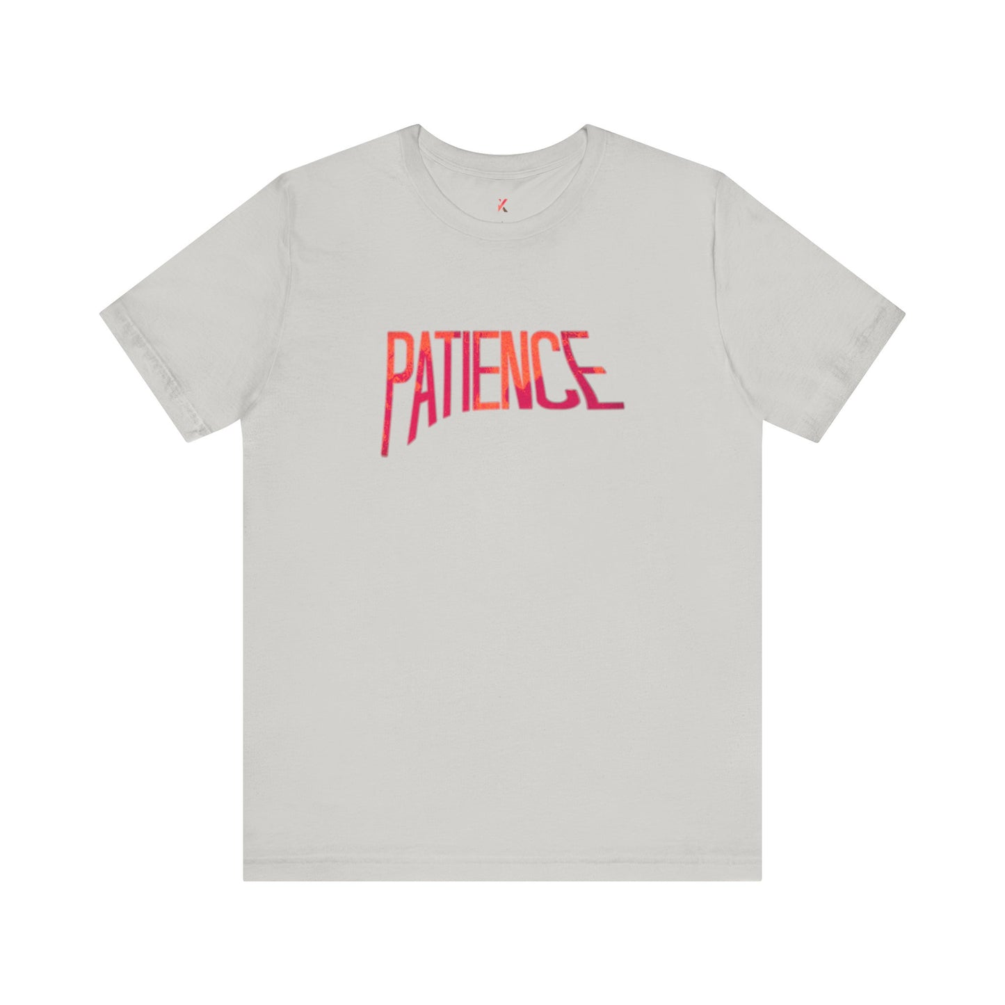 "Patience" T-Shirt
