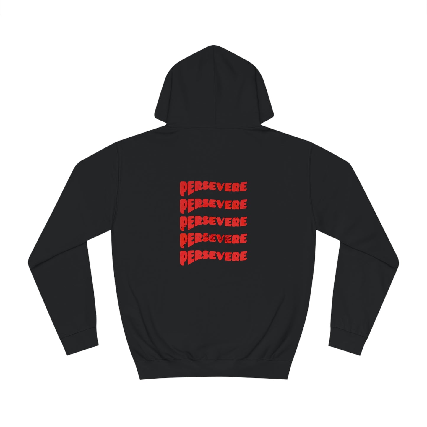 "Persevere"  Hoodie