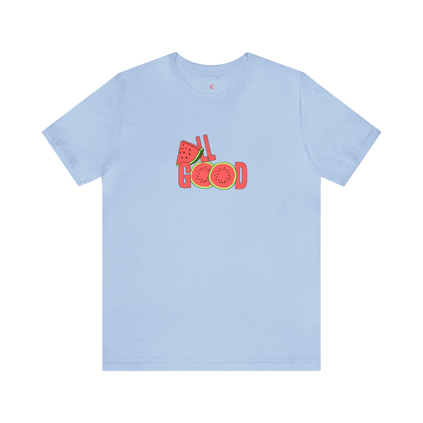 “All Good” T-Shirt