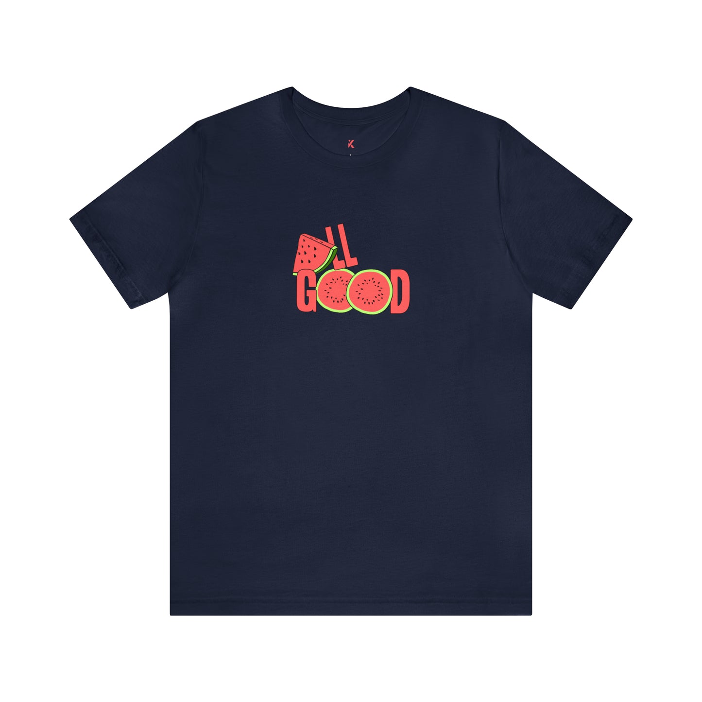 “All Good” T-Shirt