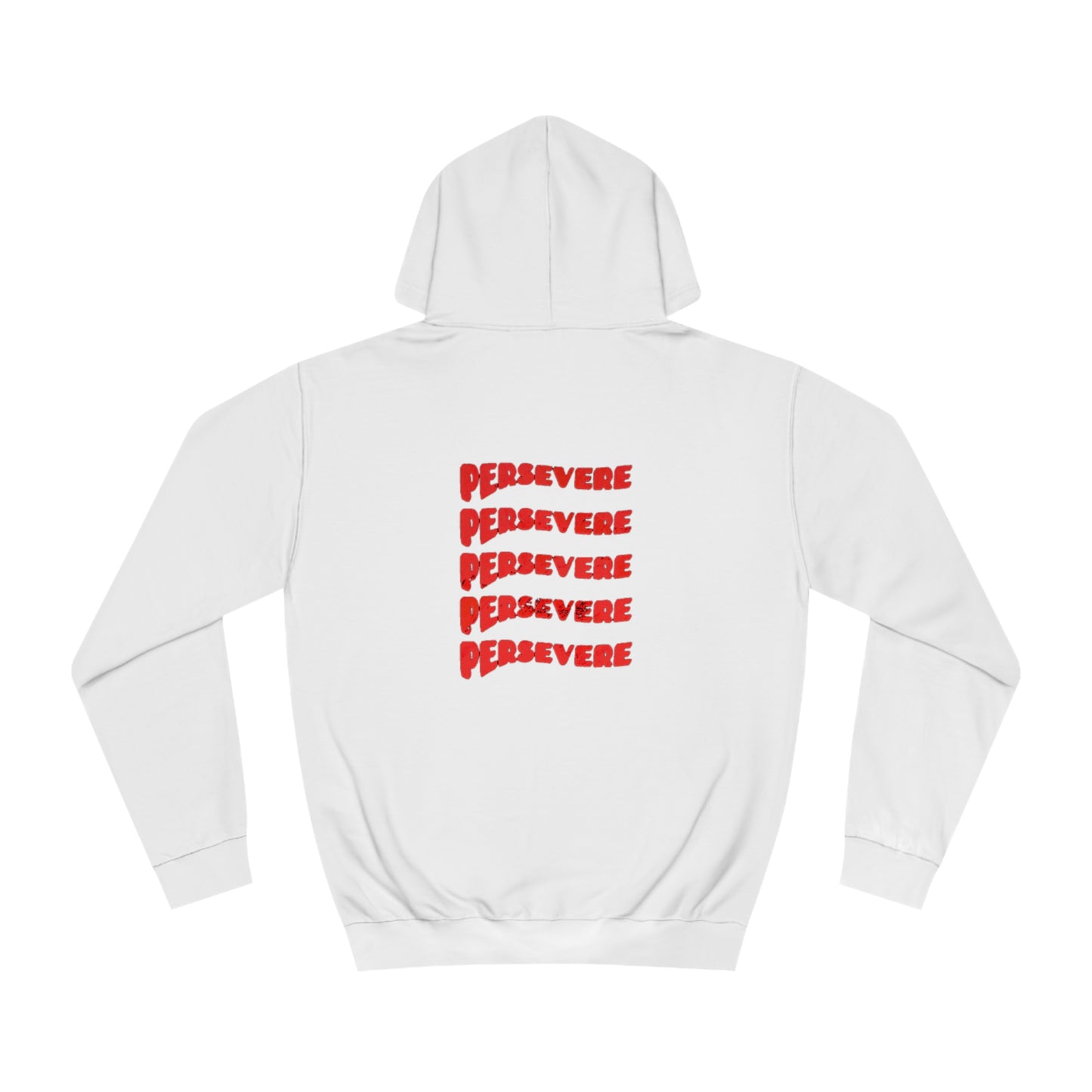 "Persevere"  Hoodie