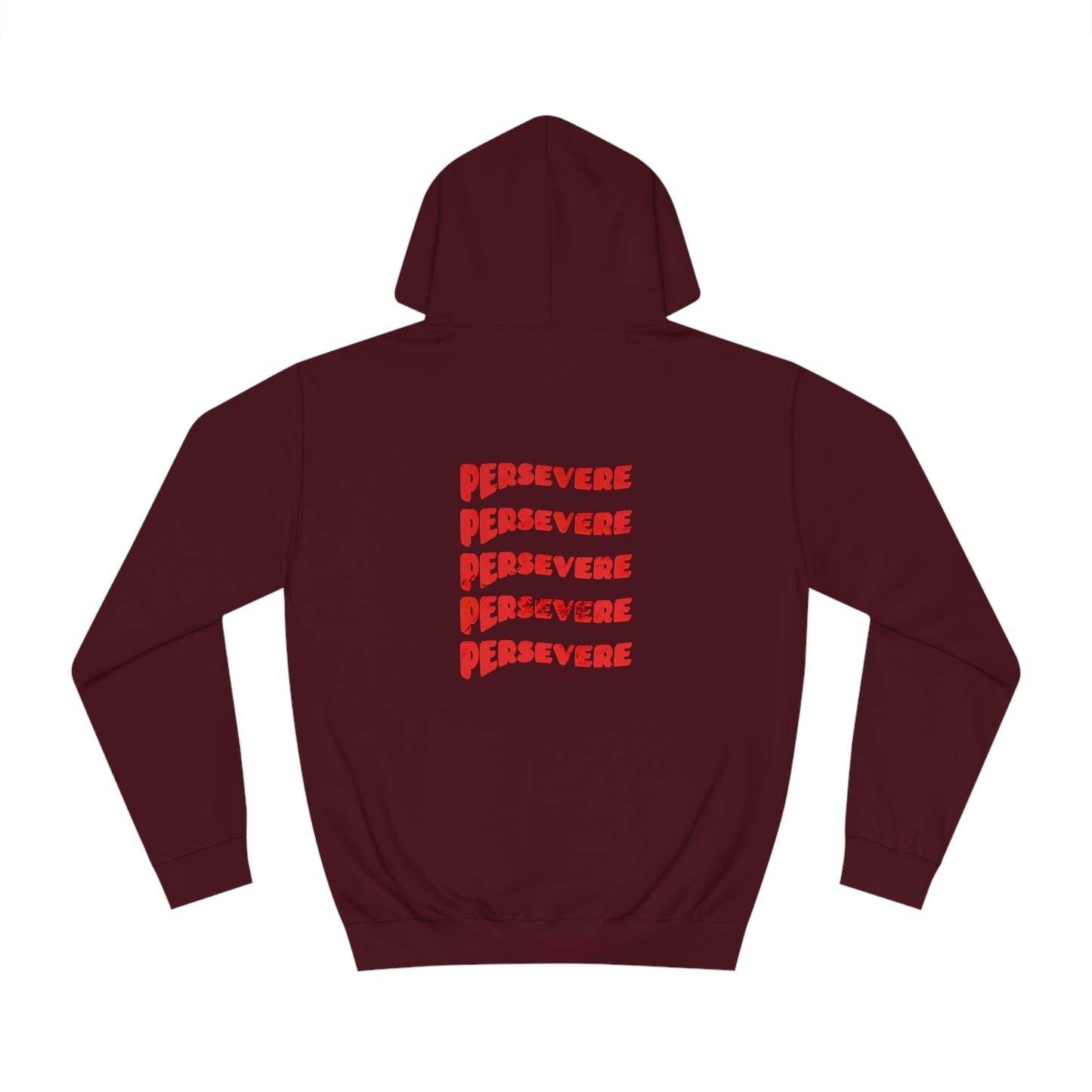 "Persevere"  Hoodie