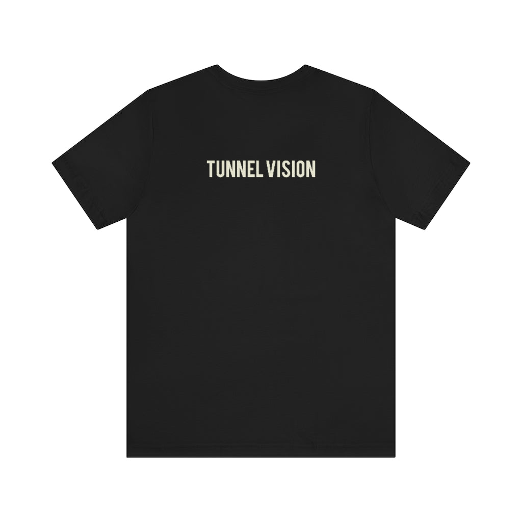 “Tunnel Vision” T-Shirt
