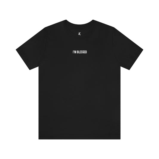 "I'm Blessed" T-Shirt