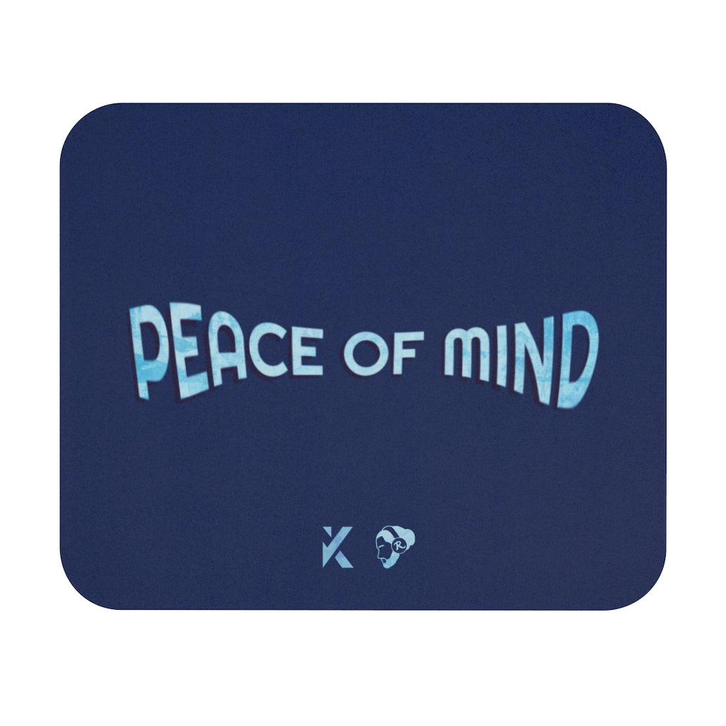 "Peace of Mind" Mouse Pad