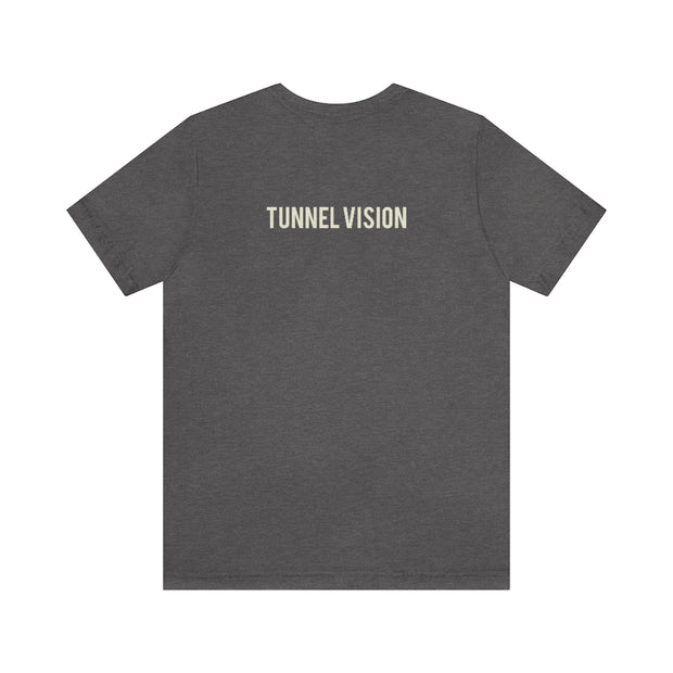 “Tunnel Vision” T-Shirt