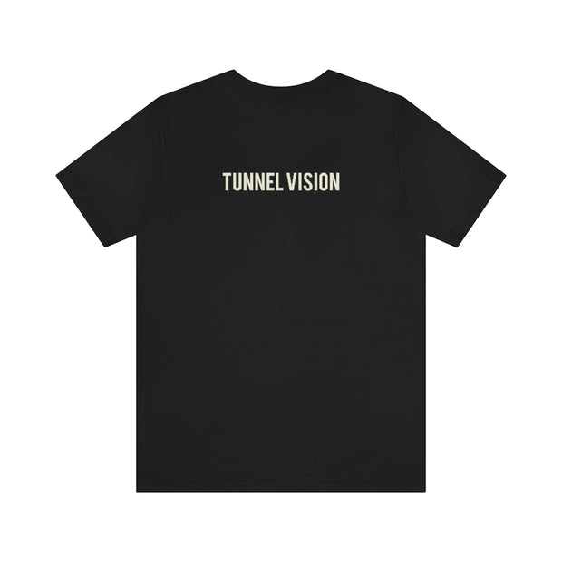 “Tunnel Vision” T-Shirt