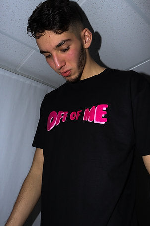 "Off Of Me" Black T-Shirt