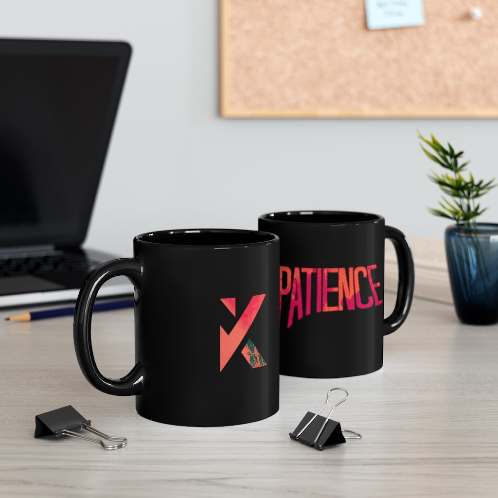 "Patience" Mug